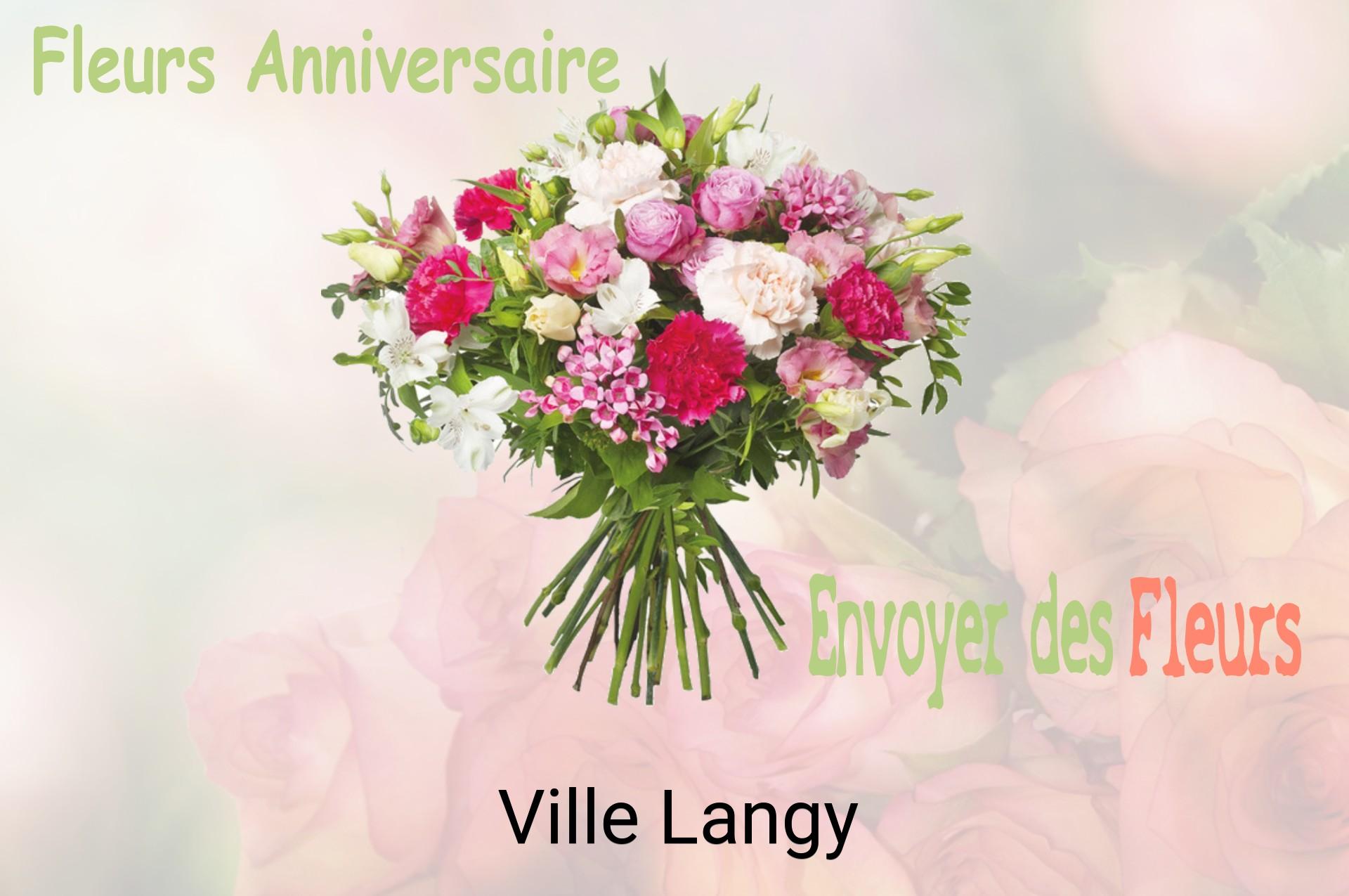 Bouquet de fleurs d’anniversaire livré à Ville-Langy